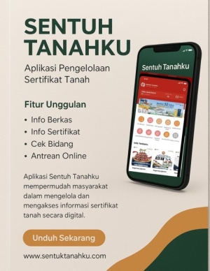 Inovasi Digital: Fitur Cari Berkas di Aplikasi Sentuh Tanahku Mudahkan Akses Data Pertanahan